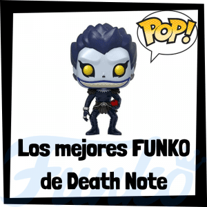 Figuras FUNKO POP de Death Note - Funko POP del anime de Death Note de Ryuk, Light, L, etc