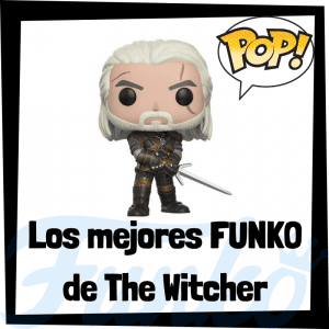 Figuras FUNKO POP de The Witcher - Funko POP de The Witcher