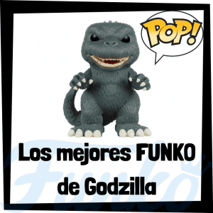 Figuras FUNKO POP de Godzilla - Funko POP de Godzilla
