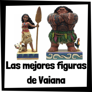 Figuras y muñecos de Vaiana de Disney - Las mejores figuras de colección de Rapunzel - Peluches y juguetes de Vaiana de Moana