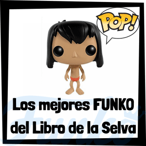 Los mejores FUNKO POP de personajes del libro de la Selva - Funko POP de películas de Disney