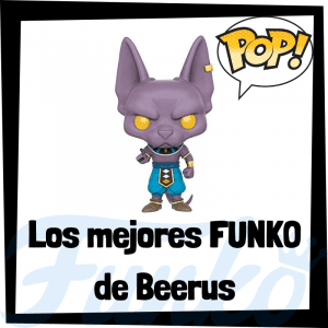 Los mejores FUNKO POP de Beerus de Dragon Ball - Funko POP de Anime