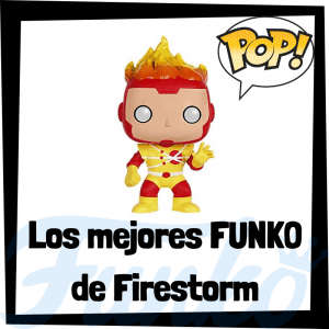 Los mejores FUNKO POP de Firestorm - Funko POP de personajes de DC