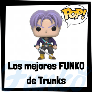 Los mejores FUNKO POP de Trunks de Dragon Ball - Funko POP de Anime