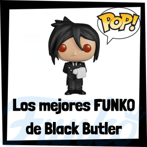 Los mejores FUNKO POP de personajes del anime de Black Butler - Funko POP del anime de Black Butler