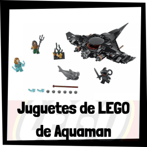 Lee más sobre el artículo Juguetes de LEGO de Aquaman