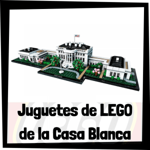 Lee más sobre el artículo Juguetes de LEGO de la Casa Blanca