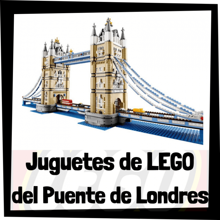 Lee más sobre el artículo Juguetes de LEGO del Puente de Londres – Tower Bridge