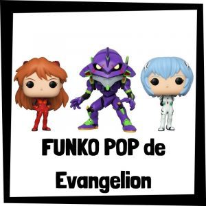 FUNKO POP de los personajes de Evangelion - Las mejores figuras del anime de Evangelion