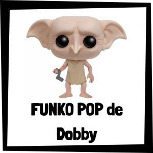 FUNKO POP de Dobby de Harry Potter - Las mejores figuras de la colección de Harry Potter