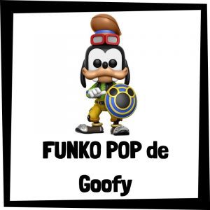 FUNKO POP de Goofy de Disney - Las mejores figuras de colecci贸n de Goofy - Peluches y juguetes de Goofy