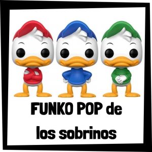 FUNKO POP de los sobrinos del tío Gilito de Disney - Las mejores figuras de colección del tío Gilito - Peluches y juguetes del tío Gilito