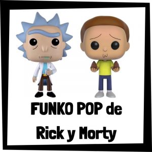 Funko Pop De Rick Y Morty – Las Mejores Figuras De Colección De Rick Y Morty