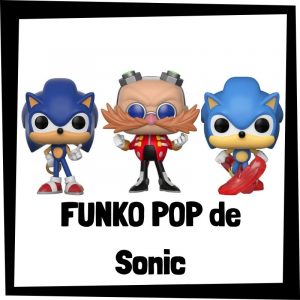 FUNKO POP de colección de Sonic - Las mejores figuras de colección de videojuegos de Sonic
