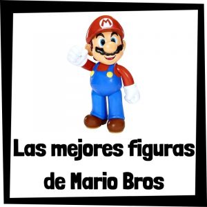 Figuras coleccionables de Mario Bros