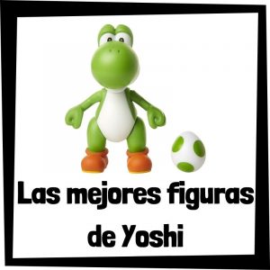 Figuras de colección de Yoshi - Las mejores figuras de colección de videojuegos de Super Mario Bros - Guía