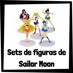 Sets de figuras de colección de Sailor Moon - Las mejores figuras de colección de Sailor Moon