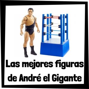 Figuras de colección de André el Gigante - Las mejores figuras de acción y muñecos de André el Gigante de WWE