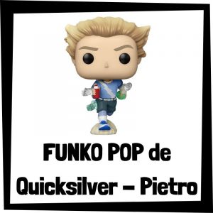 Figuras de colección de Quicksilver - Pietro Maximoff - Las mejores figuras de colección de Quicksilver