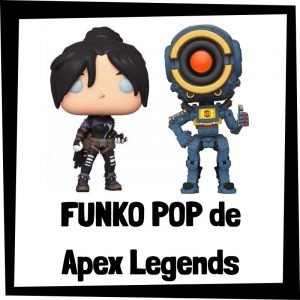 FUNKO POP de colección de Apex Legends - Las mejores figuras de colección de videojuegos de Apex Legends