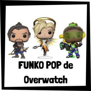 FUNKO POP de colección de Overwatch - Las mejores figuras de colección de videojuegos de Overwatch