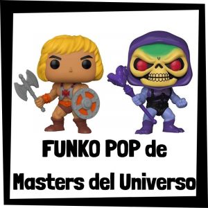 Figuras de acción y muñecos de colección de Masters del Universo - FUNKO POP de Masters del Universo