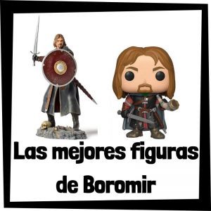 Figuras y mu帽ecos de Boromir del Se帽or de los Anillos