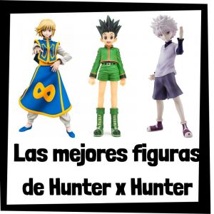Figuras de colección de los personajes de Hunter x Hunter - Las mejores figuras del anime de Hunter x Hunter