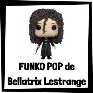FUNKO POP de Bellatrix Lestrange de Harry Potter - Las mejores figuras de la colección de Harry Potter