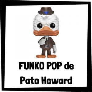 FUNKO POP de Howard The Duck - Las mejores figuras de colección del pato Howard