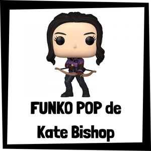 FUNKO POP de Kate Bishop - Las mejores figuras de colección de Kate Bishop
