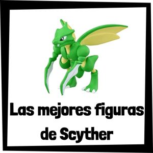 Figuras de Scyther de Pokemon - Las mejores figuras de la colección de Scyther
