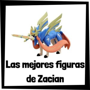 Figuras de Zacian de Pokemon - Las mejores figuras de la colección de Zacian