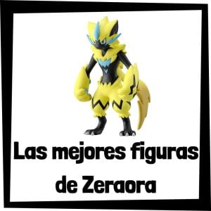Figuras de Zeraora de Pokemon - Las mejores figuras de la colección de Zeraora